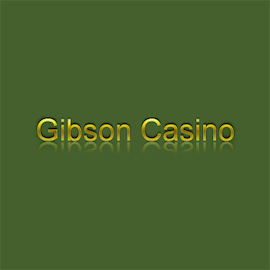 Gibson Casino